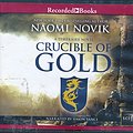 Cover Art for 9781461842590, Crucible of Gold by Naomi Novik