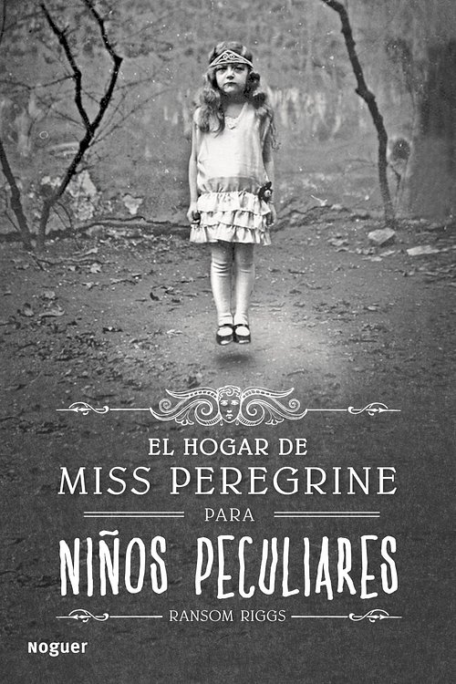 Cover Art for 9789562478793, El hogar de Miss Peregrine para niños peculiares by Ransom Riggs