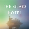 Cover Art for 9780525521143, The Glass Hotel by Emily St. John Mandel