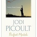 Cover Art for B015K3CMTI, [Perfect Match] [Author: Picoult, Jodi] [November, 2013] by Jodi Picoult