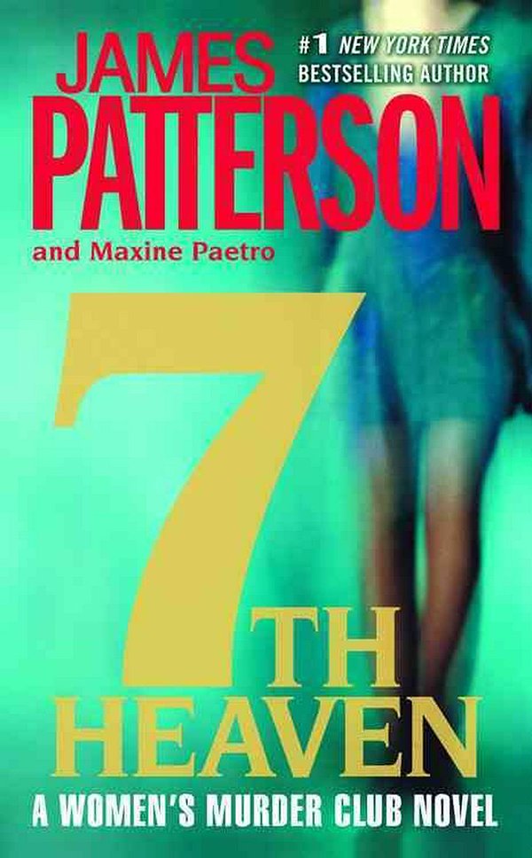 Cover Art for 9780446536240, 7th Heaven by James Patterson, Maxine Paetro