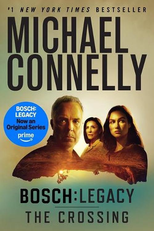 Cover Art for 9781538742556, The Crossing by Michael Connelly