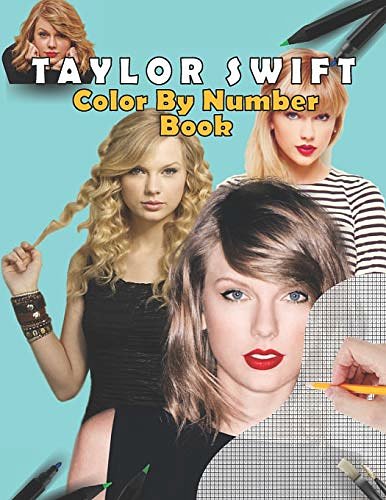 Cover Art for 9798680345528, Taylor Swift Color By Number Book: stress relief & satisfying coloring book for Taylor Swift fans, Easy and Relaxing Designs, Taylor Swift fun activity book by Taylor