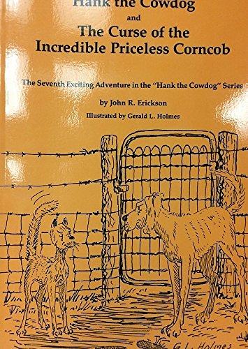 Cover Art for 9780916941215, The Curse of the Incredible Priceless Corncob by John R. Erickson