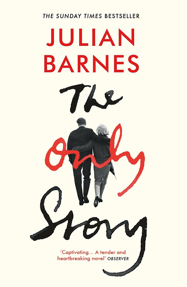 Cover Art for 9781784708313, The Only Story by Julian Barnes