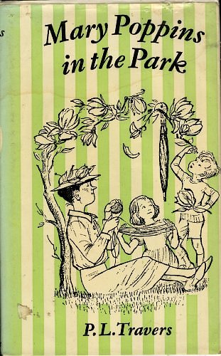 Cover Art for 9780001811041, Mary Poppins in the Park by Pamela L. Travers