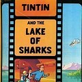 Cover Art for 9780416836301, Lake of Sharks by Herge