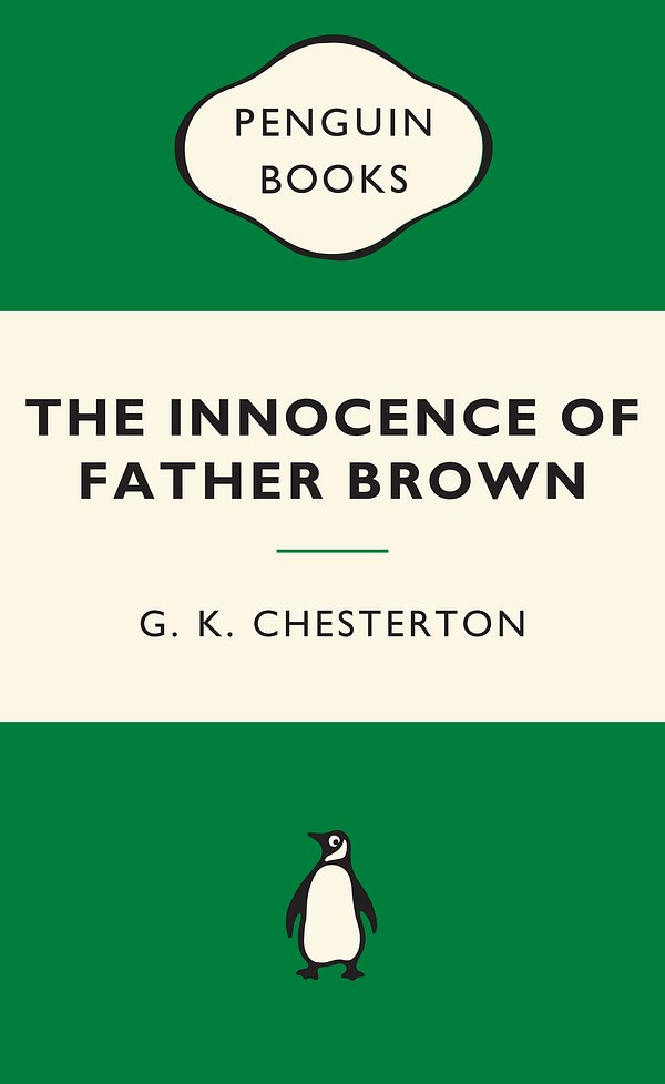 Cover Art for 9780143570097, The Innocence of Father Brown: Green Popular Penguins by G.k. Chesterton