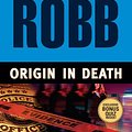 Cover Art for 9781455807406, Origin in Death (In Death Series) by J. D. Robb