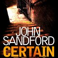 Cover Art for 9781471182075, Certain Prey: Lucas Davenport 10 by John Sandford