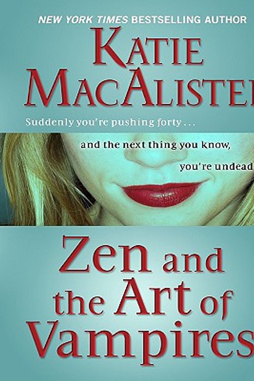 Cover Art for 9781410414434, Zen and the Art of Vampires by Katie MacAlister