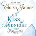 Cover Art for 9780748128815, A Kiss At Midnight: Number 1 in series by Eloisa James