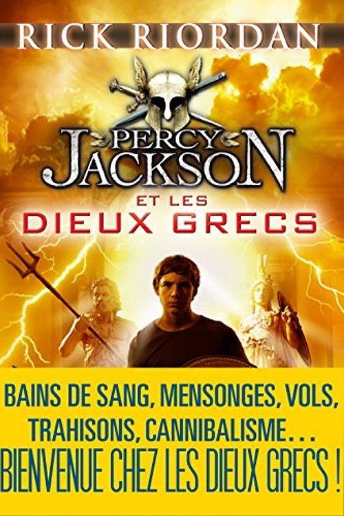 Cover Art for 9782226257888, Percy Jackson et les Dieux Grecs by Rick Riordan