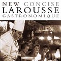 Cover Art for 9780600616986, Concise Larousse Gastronomique by Larousse