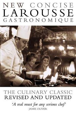 Cover Art for 9780600616986, Concise Larousse Gastronomique by Larousse