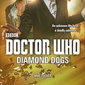 Cover Art for 9781785942693, Doctor Who: Diamond Dogs (Dr Who) by Mike Tucker