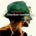 Cover Art for 9786053751083, Amerikan tanrıları by Neil Gaiman, Niran Elçi