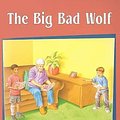 Cover Art for 9780763573973, The Big Bad Wolf by Rigby