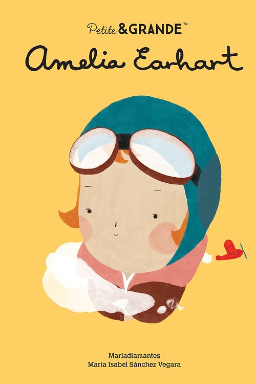 Cover Art for 9782383220930, Amelia Earhart by Mariadiamantes