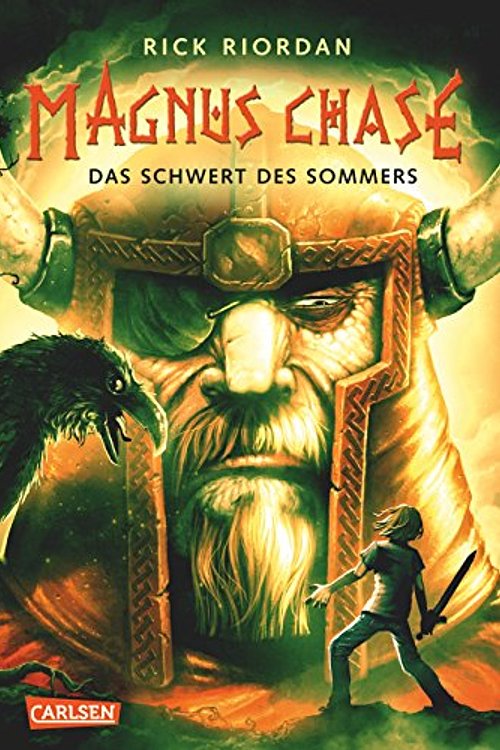 Cover Art for 9783551556684, Magnus Chase, Band 1: Das Schwert des Sommers by Rick Riordan