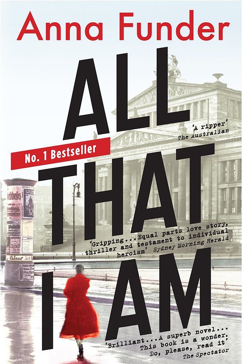 Cover Art for 9780143567516, All That I Am by Anna Funder