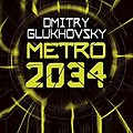 Cover Art for 9788445013274, Metro 2034 by Dmitry Glukhovsky