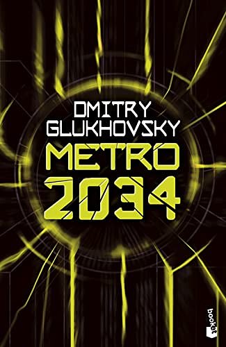 Cover Art for 9788445013274, Metro 2034 by Dmitry Glukhovsky