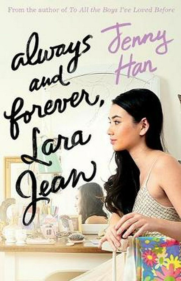 Cover Art for 9781760666095, Always and Forever, Lara Jean by Jenny Han