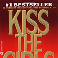 Cover Art for 9780446601245, Kiss the Girls by James Patterson