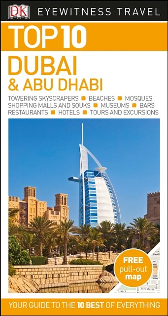DK Eyewitness Top 10 Dubai and Abu Dhabi