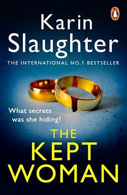 Cover Art for 9781473507869, The Kept Woman by Karin Slaughter