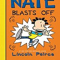 Cover Art for 9780062449559, Big Nate Blasts OffBig Nate by Lincoln Peirce