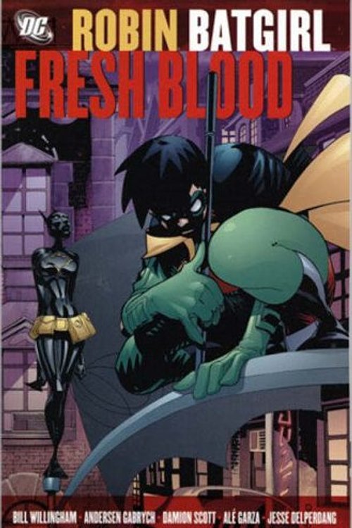 Cover Art for 9781845762001, Robin/Batgirl: Fresh Blood by Bill Willingham, Damion Scott