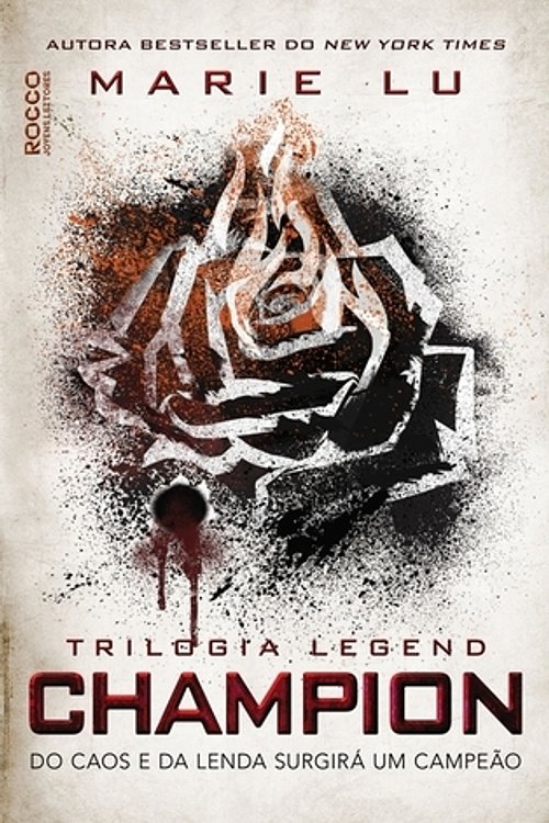 Cover Art for 9788579802089, Champion: Do caos e da lenda surgirá um campeão by Marie Lu