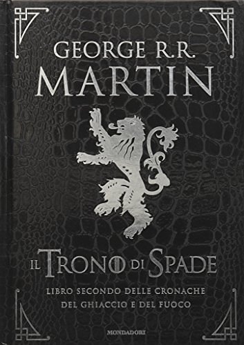 Cover Art for 9788804630739, IL TRONO DI SPADE 2 - GEORGE R by George R. r. Martin