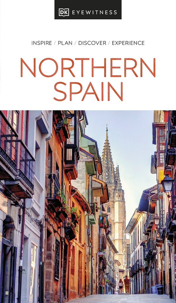 Eyewitness Northern Spain (DK Eyewitness Travel Guides Northern Spain)