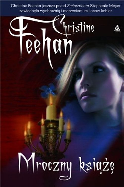 Cover Art for 9788324136025, Mroczny książę by Christine Feehan