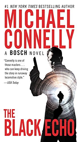 Cover Art for B000SEVYSA, The Black Echo: A Novel (A Harry Bosch Novel Book 1) by Michael Connelly