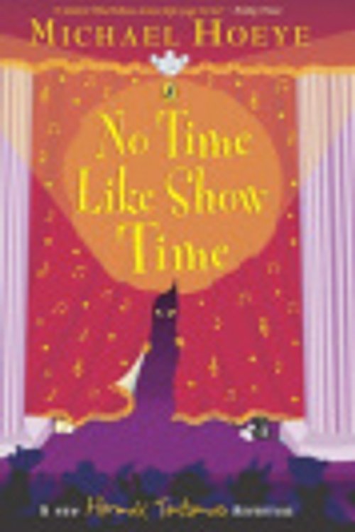 Cover Art for 9780670913084, No Time Like Show Time by Michael Hoeye