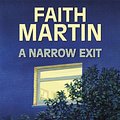 Cover Art for 9780709092049, A Narrow Exit by Faith Martin