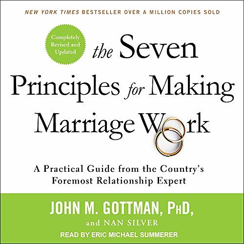 Cover Art for 9781618037763, The Seven Principles for Making Marriage Work by John M. Gottman, Nan Silver