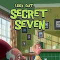 Cover Art for 9780340917671, Look Out Secret Seven by Enid Blyton