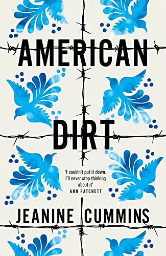 Cover Art for B07NCZLPL6, American Dirt: Set to be the most talked about novel of 2020 by Jeanine Cummins