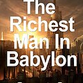 Cover Art for 9781530399208, The Richest Man in Babylon by Clason, George S. (2002) by George S. Clason