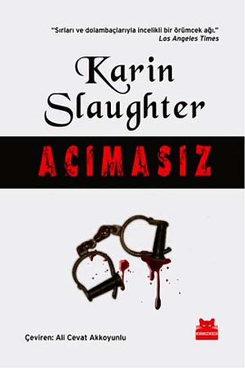 Cover Art for 9786054764433, Acımasız by Karin Slaughter