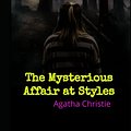 Cover Art for 9798414568667, The Mysterious Affair at Styles by Agatha Christie