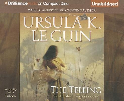 Cover Art for 9781469280622, The Telling by Ursula K. Guin