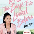 Cover Art for 9781407177687, To All The Boys I've Loved Before: FILM TIE IN EDITION by Jenny Han