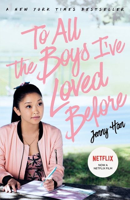 Cover Art for 9781407177687, To All The Boys I've Loved Before: FILM TIE IN EDITION by Jenny Han