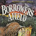 Cover Art for 9780439323413, The Borrowers Afield by Mary Norton